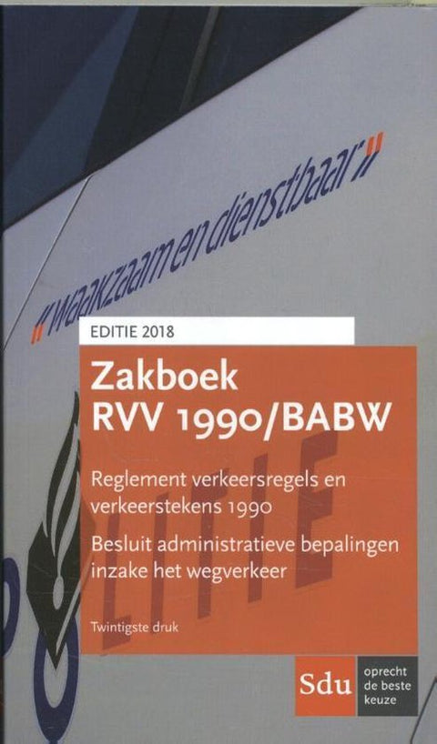 Zakboek RVV 1990/BABW, Ton van der Pluijm, editie 2018, omslag met een politievoertuig en een oranje vlak, tweedehands