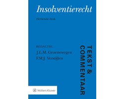 Tekst & Commentaar Insolventierecht, J.L.M. Groenewegen en F.M.J. Verstijlen, dertiende druk, blauwe omslag, tweedehands