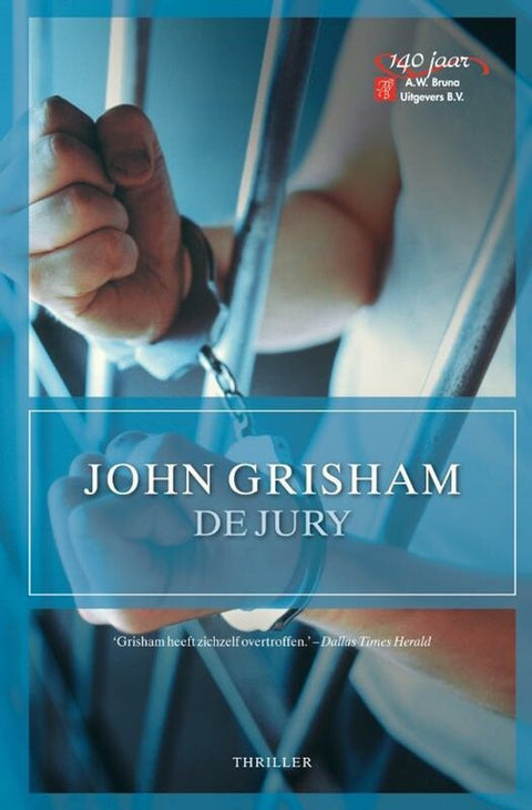 De jury, John Grisham, thriller, blauwe omslag met een hand in handboeien aan tralies, tweedehands