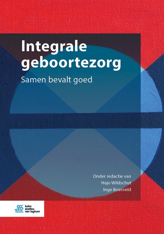 Integrale geboortezorg, Hajo Wildschut, boekomslag voorkant, tweedehands
