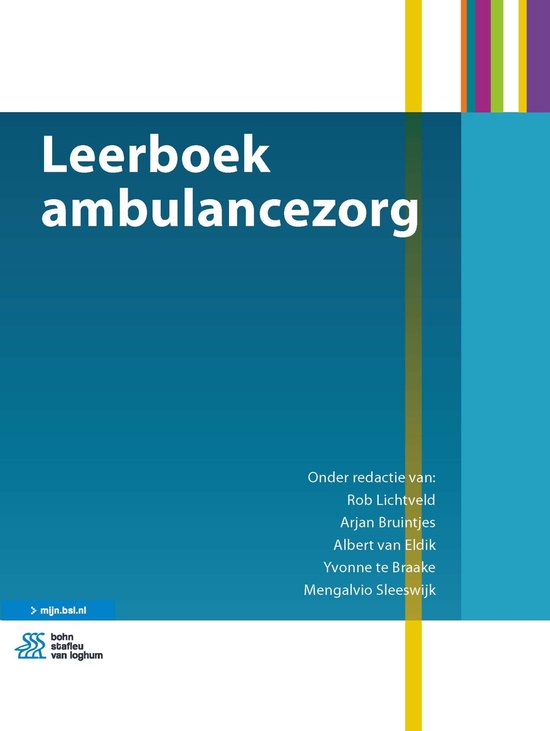 Leerboek ambulancezorg, onder redactie van Rob Lichtveld, blauwe omslag met gekleurde strepen, tweedehands
