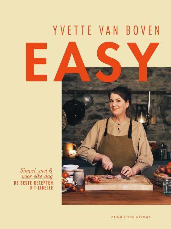 Easy, Yvette van Boven, de beste recepten uit Libelle, omslag met een vrouw met schort aan een snijplank, tweedehands