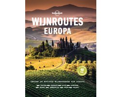 Lonely planet - Wijnroutes Europa