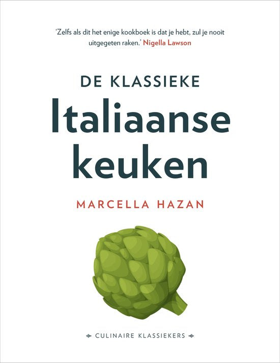 De klassieke Italiaanse keuken, Marcella Hazan, Culinaire Klassiekers witte omslag met artisjok, tweedehands