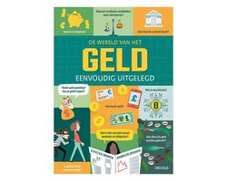 Deltas De Wereld Van Het Geld Eenvoudig Uitgelegd