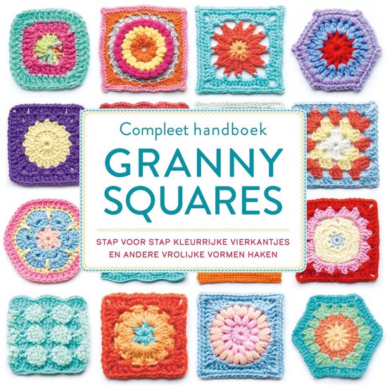 Deltas Compleet handboek granny squares