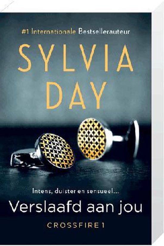 Verslaafd aan jou, Sylvia Day, Crossfire 1, donkere omslag met twee manchetknopen, tweedehands