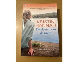 De kleuren van de nacht - Kristin Hannah