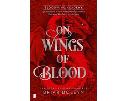 Bloodwing Academy 1 - On Wings Of Blood