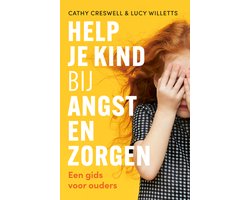 Help je kind bij angst en zorgen, Cathy Creswell en Lucy Willetts, omslag met een meisje dat haar ogen bedekt, tweedehands