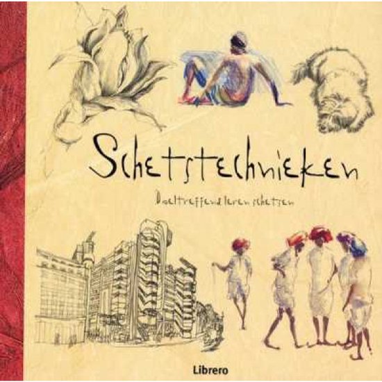 Schetstechnieken, Doeltreffend leren schetsen, Lucy Watson, gele omslag met schetsen van mensen en een gebouw, tweedehands