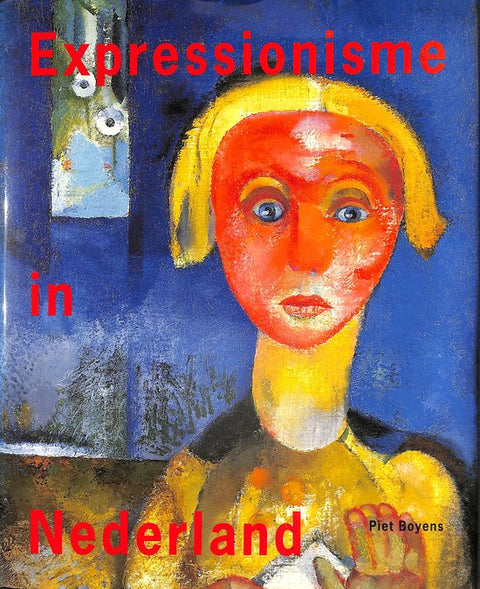 Expressionisme in Nederland, 1910-1930