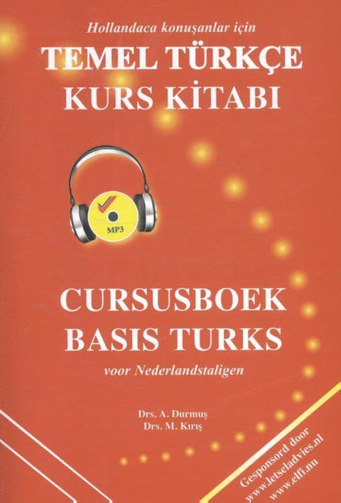 Cursusboek Basis Turks voor Nederlandstaligen, A. Durmuş en M. Kırış, oranje omslag met een koptelefoon, tweedehands