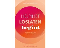 Van denken naar voelen 4 - Help! Het loslaten begint