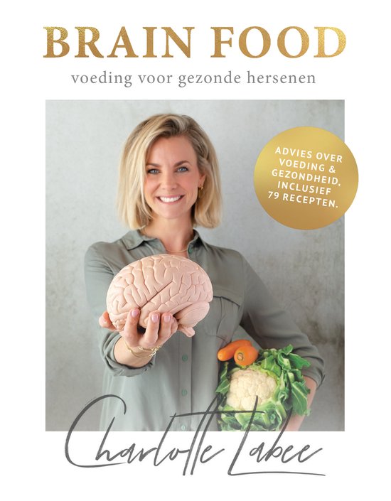 Brain Food Boek - Charlotte Labee - Voedingsadvies en recepten