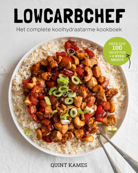 Lowcarbchef, Het complete koolhydraatarme kookboek, Quint Kames, omslag met een kom met een roerbakgerecht, tweedehands