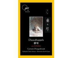 Dauwdruppels - 100 Haiku