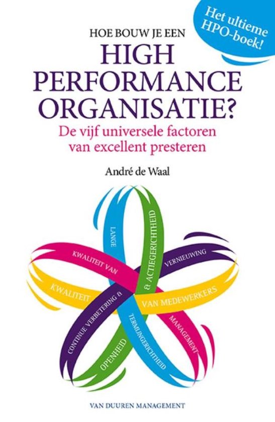 Hoe bouw je een high performance organisatie?, André de Waal, boekomslag voorkant, tweedehands