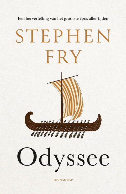 Odyssee een hervertelling, Stephen Fry, Thomas Rap cremekleurige boekomslag met Grieks schip, tweedehands