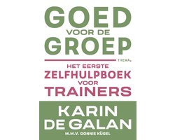Goed voor de groep, Karin de Galan, het eerste zelfhulpboek voor trainers, omslag met groene en roze letters, tweedehands