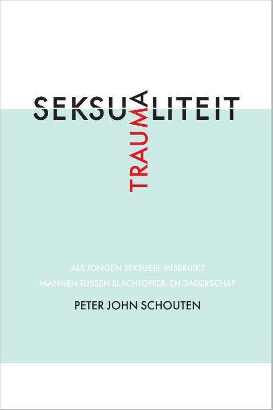 Traumaseksualiteit, Peter John Schouten, omslag met de woorden trauma en seksualiteit als kruiswoord, tweedehands