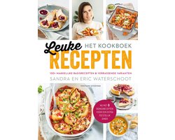 Leuke recepten, het kookboek, Sandra en Eric Waterschoot, witte omslag met foto's van gerechten en een vrouw, tweedehands