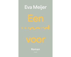 Een woord voor, Eva Meijer, roman, grijsgroene omslag met gele letters, tweedehands