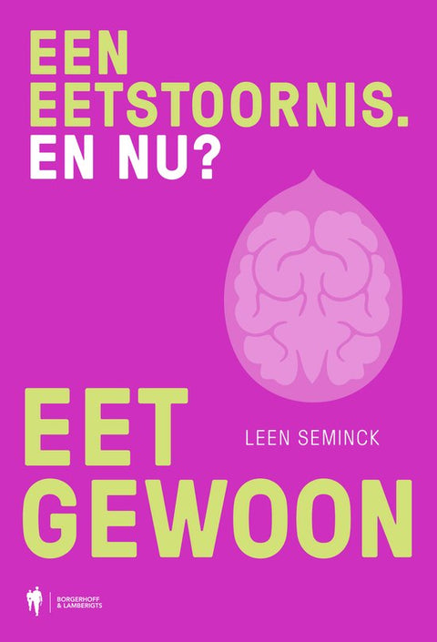 Eet gewoon, Leen Seminck, roze omslag met een getekend brein, tweedehands