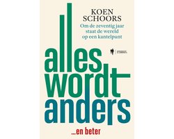 Alles wordt anders