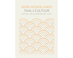 KERN Nederlands taal & cultuur 1e ed. oefen- en examenboek vwo bovenbouw