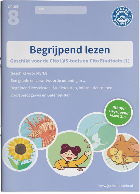 Begrijpend lezen Oefenboek Deel 1 groep 8 M8/E8 Geschikt voor de LVS-toets 3.0 (M8) en de Cito Eindtoets