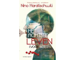 Het achtste leven (voor Brilka)