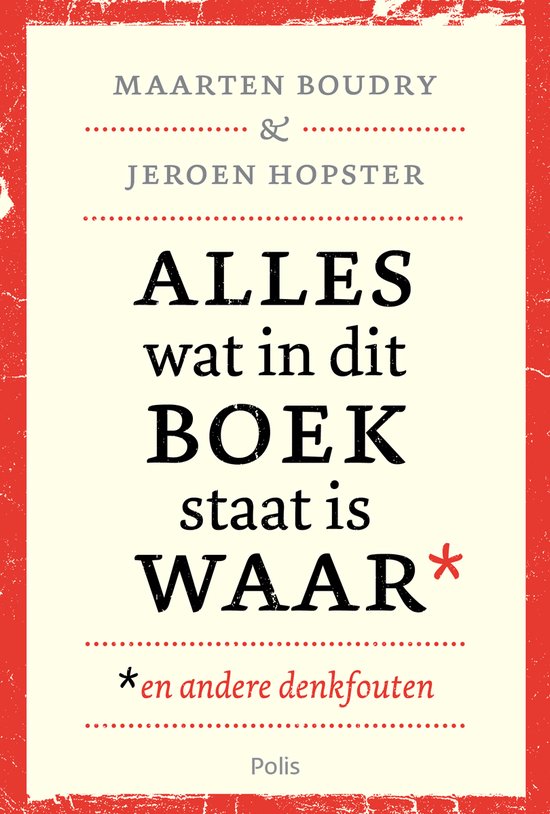Boek-Alles wat in dit boek staat is waar (en andere denkfouten)-tweedehands