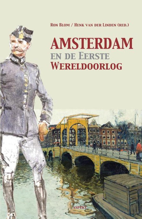 Boek-Amsterdam en de Eerste Wereldoorlog-tweedehands