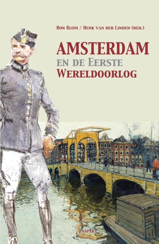 Boek-Amsterdam en de Eerste Wereldoorlog-tweedehands
