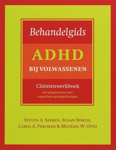 Behandelgids ADHD bij volwassenen cliëntenwerkboek, Safren en anderen, groen-rode boekomslag voorkant, tweedehands