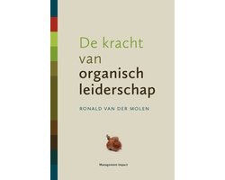 Boek-De kracht van organisch leiderschap-tweedehands