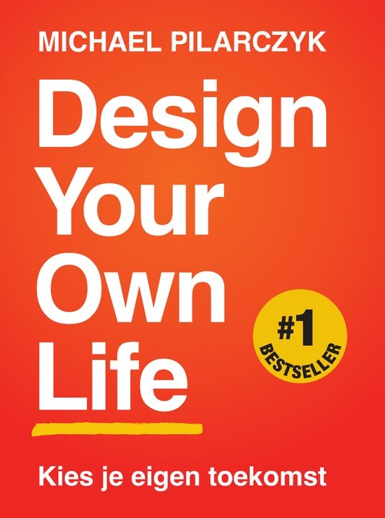 Design Your Own Life, Michael Pilarczyk, boekomslag voorkant, tweedehands