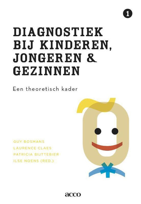Boek-Diagnostiek bij kinderen, jongeren en gezinnen 1 een theoretisc h kader voor de praktijk-tweedehands