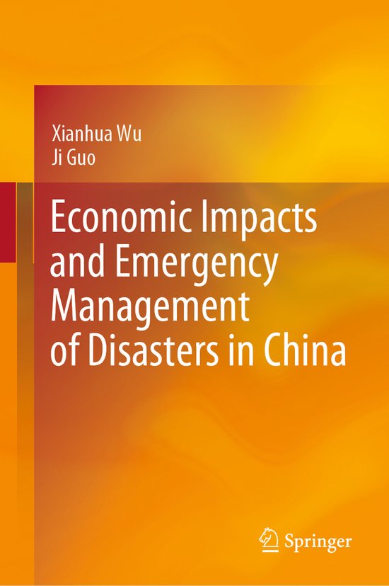 Boek-Economic Impacts and Emergency Management of Disasters in China-tweedehands