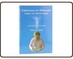 Edelstenen en Mineralen, dragers van helende energie, T. de Caluwe, blauwe boekomslag voorkant, tweedehands