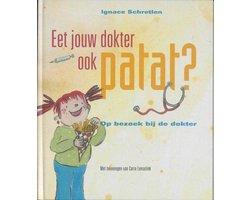 Boek-Eet jouw dokter ook patat ? / druk Heruitgave-tweedehands