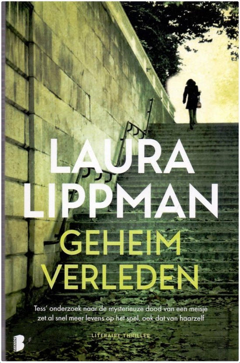 Boek-Geheim Verleden - Laura Lippman-tweedehands