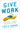 Boek-Give Work-tweedehands