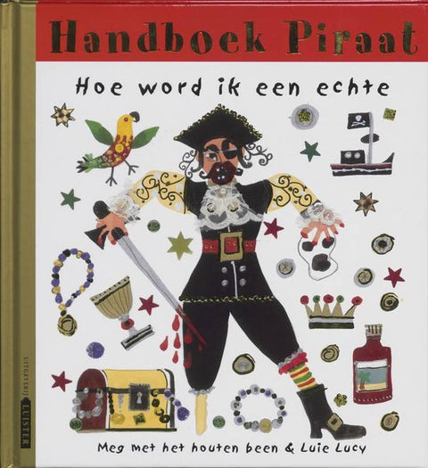 Boek-Handboek Piraat Hoe Word Ik Een Echte-tweedehands