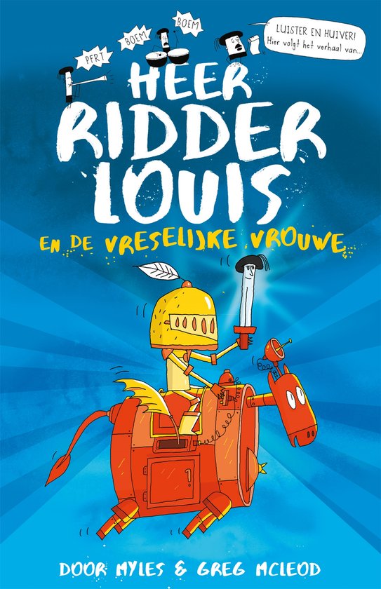Boek-Heer ridder Louis en de vreselijke vrouwe-tweedehands