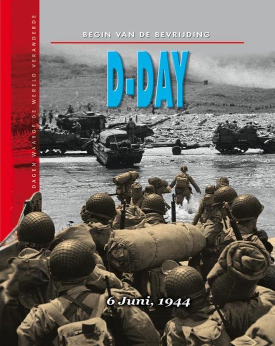 Boek-Het Begin Van De Bevrijding: D-Day-tweedehands