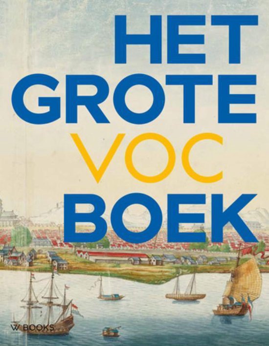 Boek-Het Grote VOC Boek-tweedehands