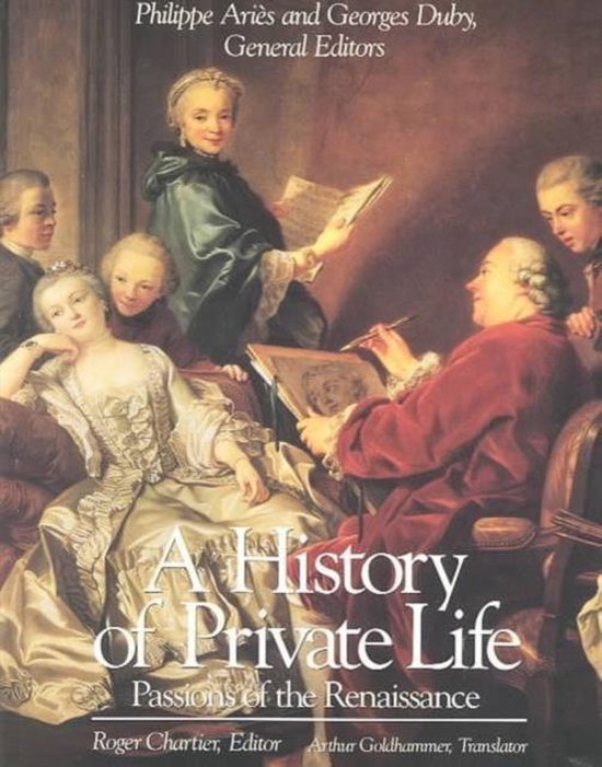 Boek-History of Private Life, Volume III: Passions of the Renaissance-tweedehands
