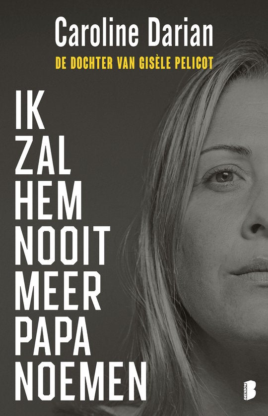 Boek-Ik zal hem nooit meer papa noemen-tweedehands